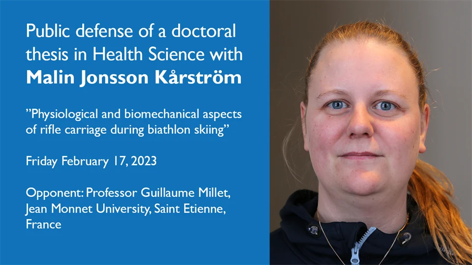 Public defense of a doctoral thesis in Health Science with Malin Jonsson Kårström