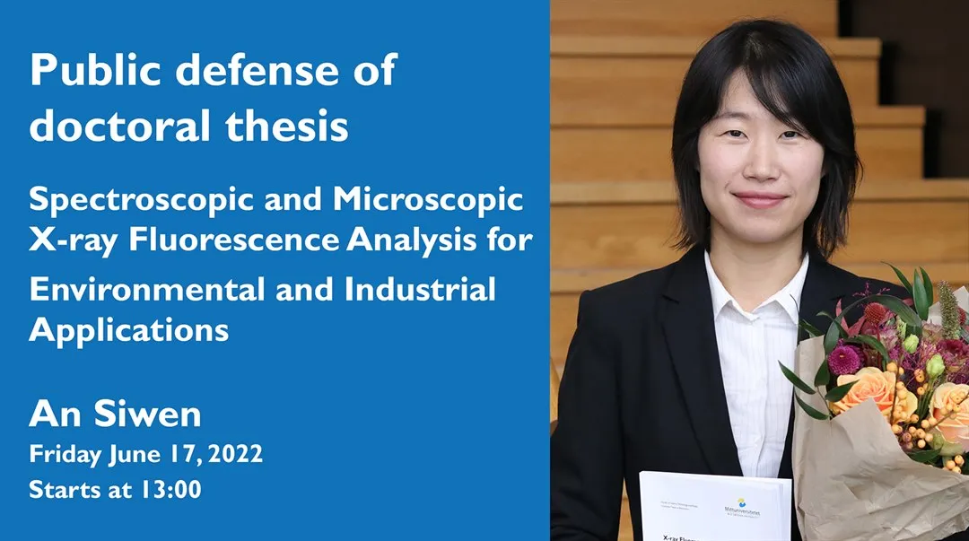 Invititation to public defense of doctoral thesis with An Siwen