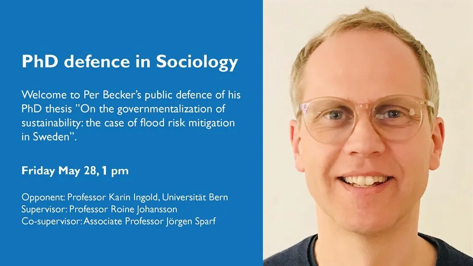 Per Becker's face and the text PhD defence in Sociology May 28, 1 pm