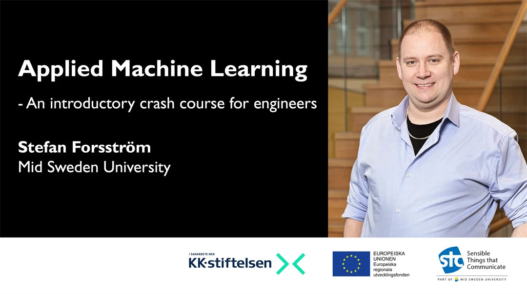 Applied Machine Learning - An introductory crash course for engineers med Stefan Forsström