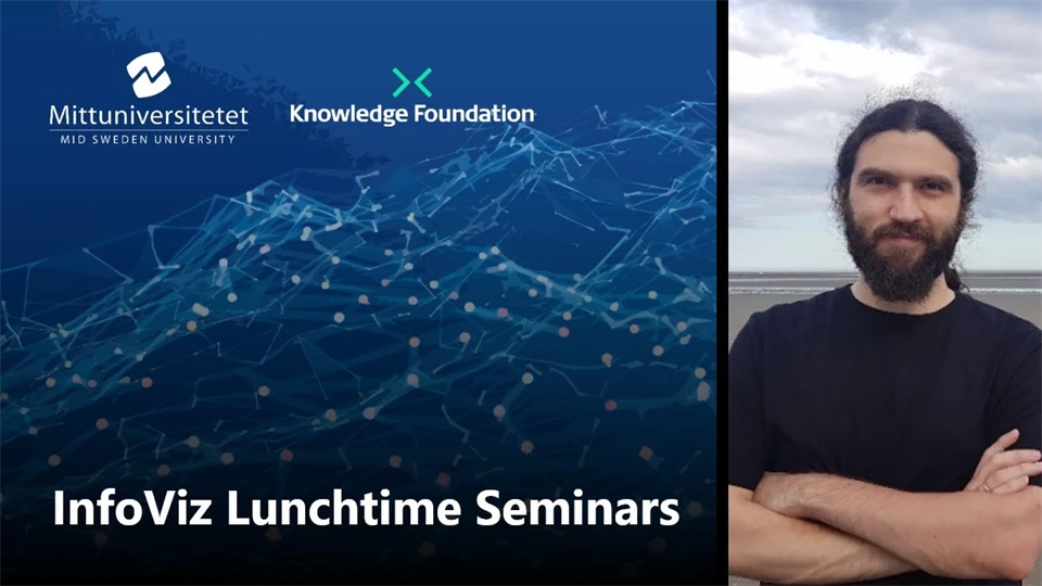 Blue image with the text InfoViz Lunchtime seminars and a man with beard and arms crossed. 
