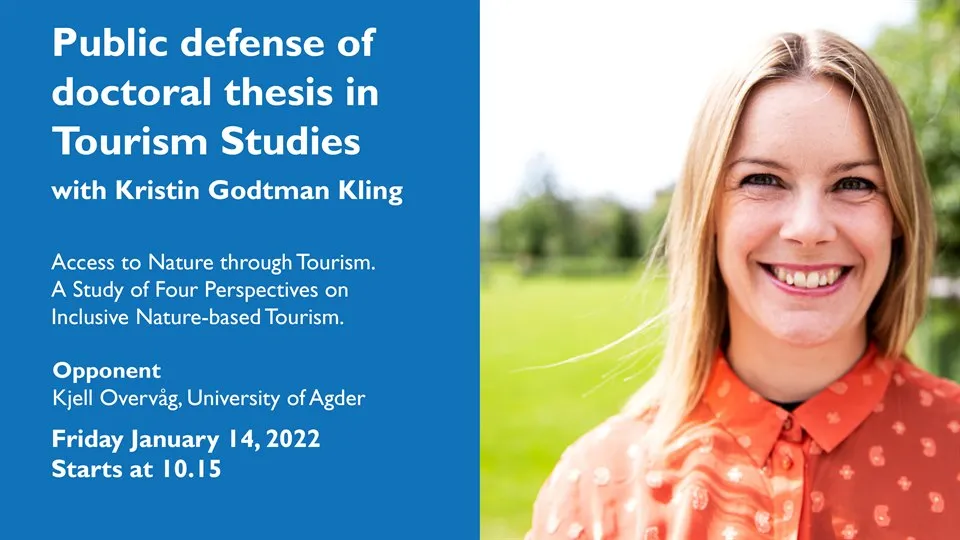 Public defense of doctoral thesis with Kristin Godtman Kling