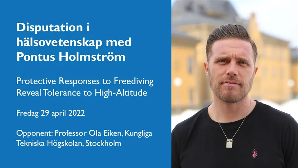 Disputation i hälsovetenskap med Pontus Holmström