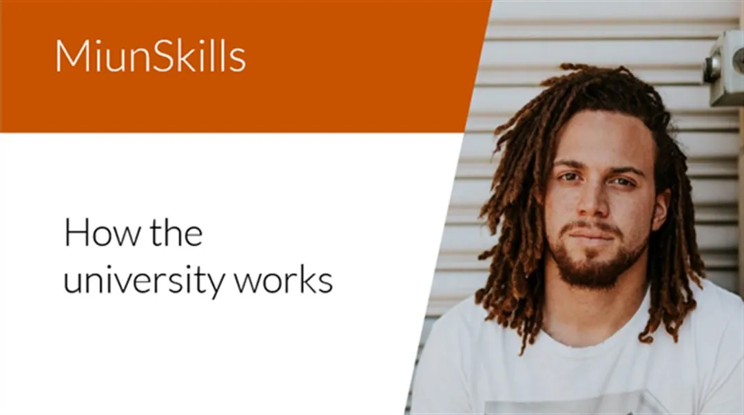 Text MiunSkills How the university works and image of a man with dreadlocks