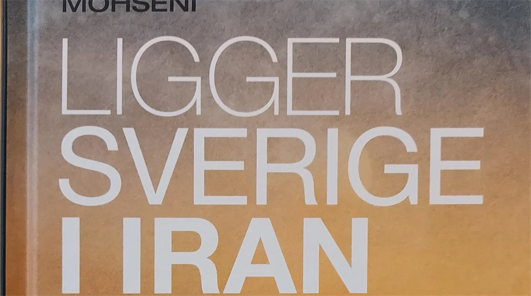 Bokomslag för Ligger Sverige i Iran av David Mohseni