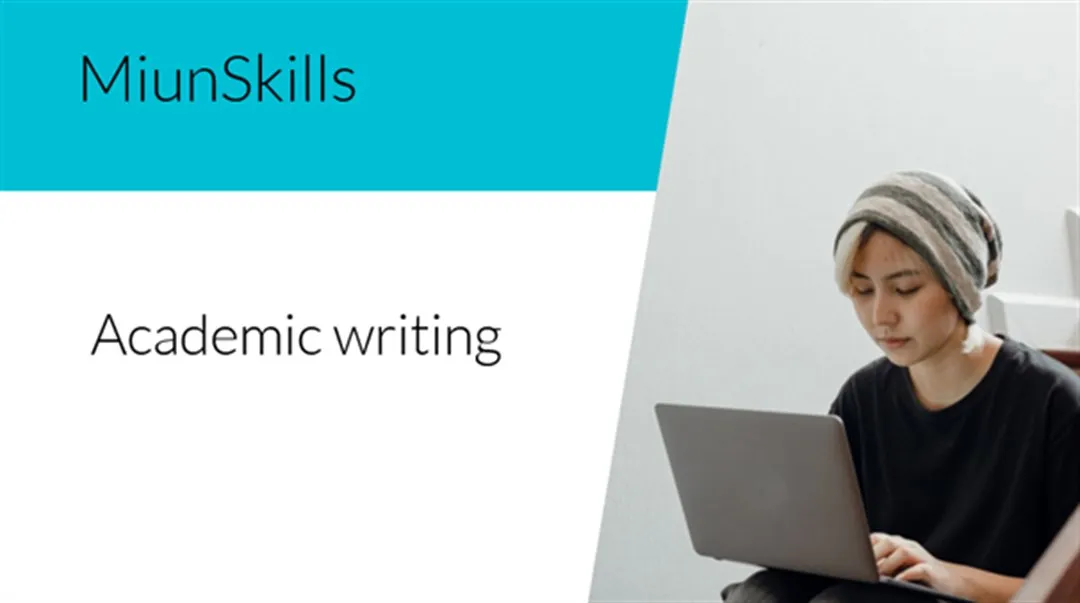 Text MiunSkills Academic writing and image of a person and a laptop