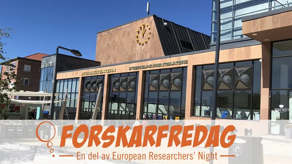 Forskarfredag 2019 Storsjöteatern