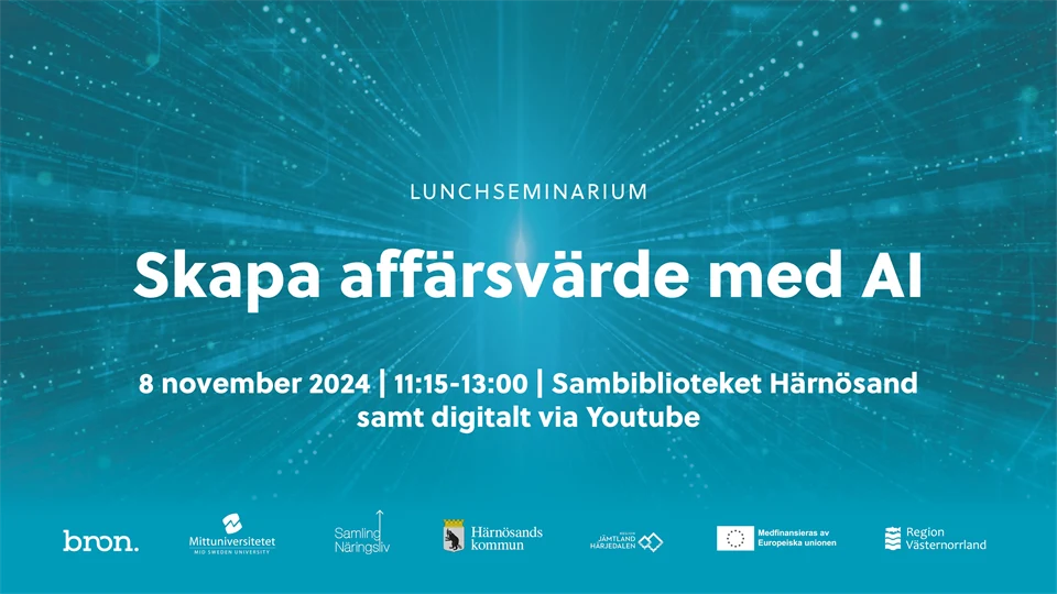 Lunchseminarium Skapa affärsvärde med AI 8 november 2024