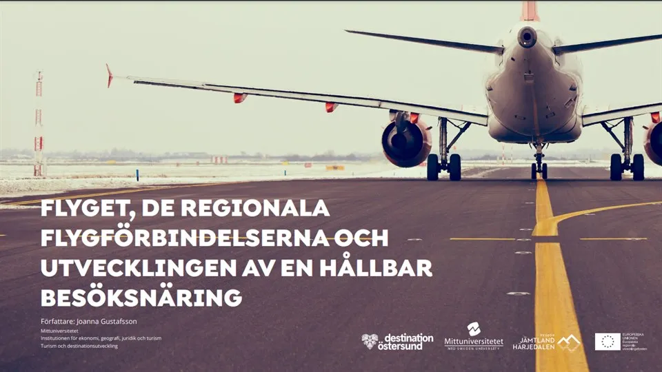Omslagsbild på en rapport om flygets roll för en hållbar besöksnäring i Östersundsregionen - framsidan pryds av ett flygplan på en landningsbana