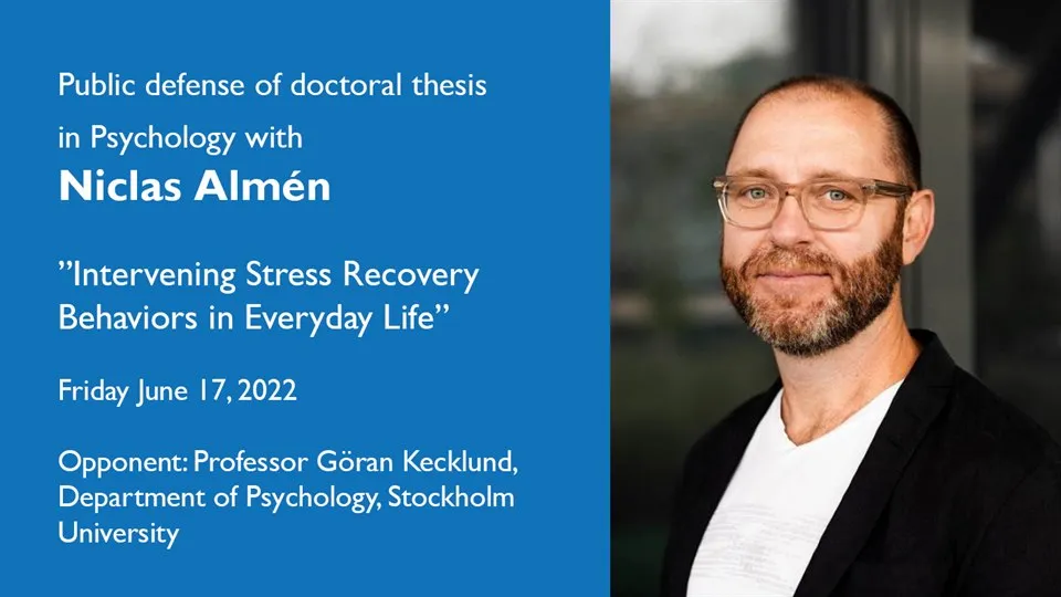 Public defense of doctoral thesis in psychology with Niclas Almén